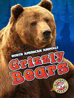cover image of Grizzly Bears
